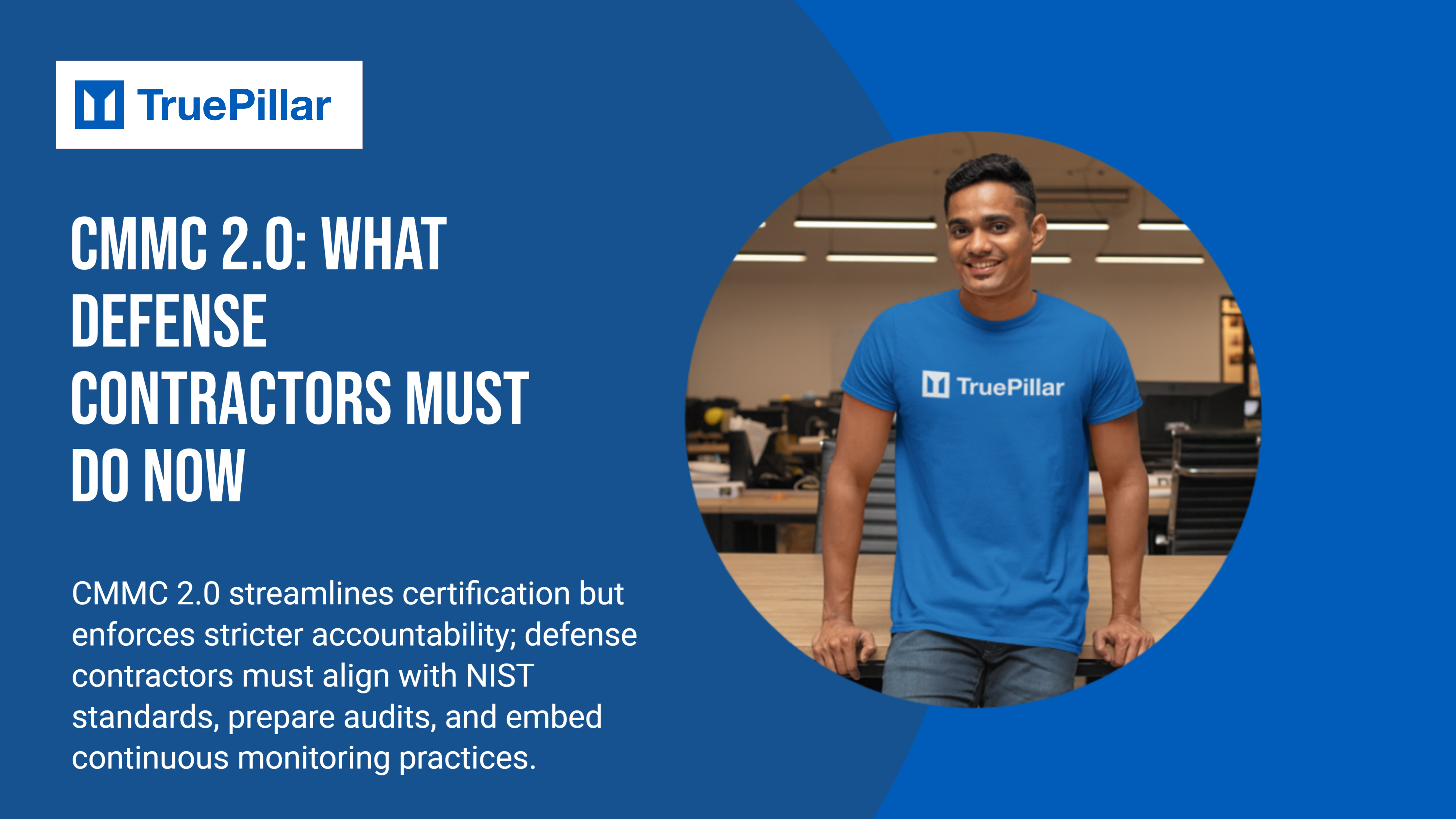 CMMC 2.0: What Defense Contractors Must Do Now