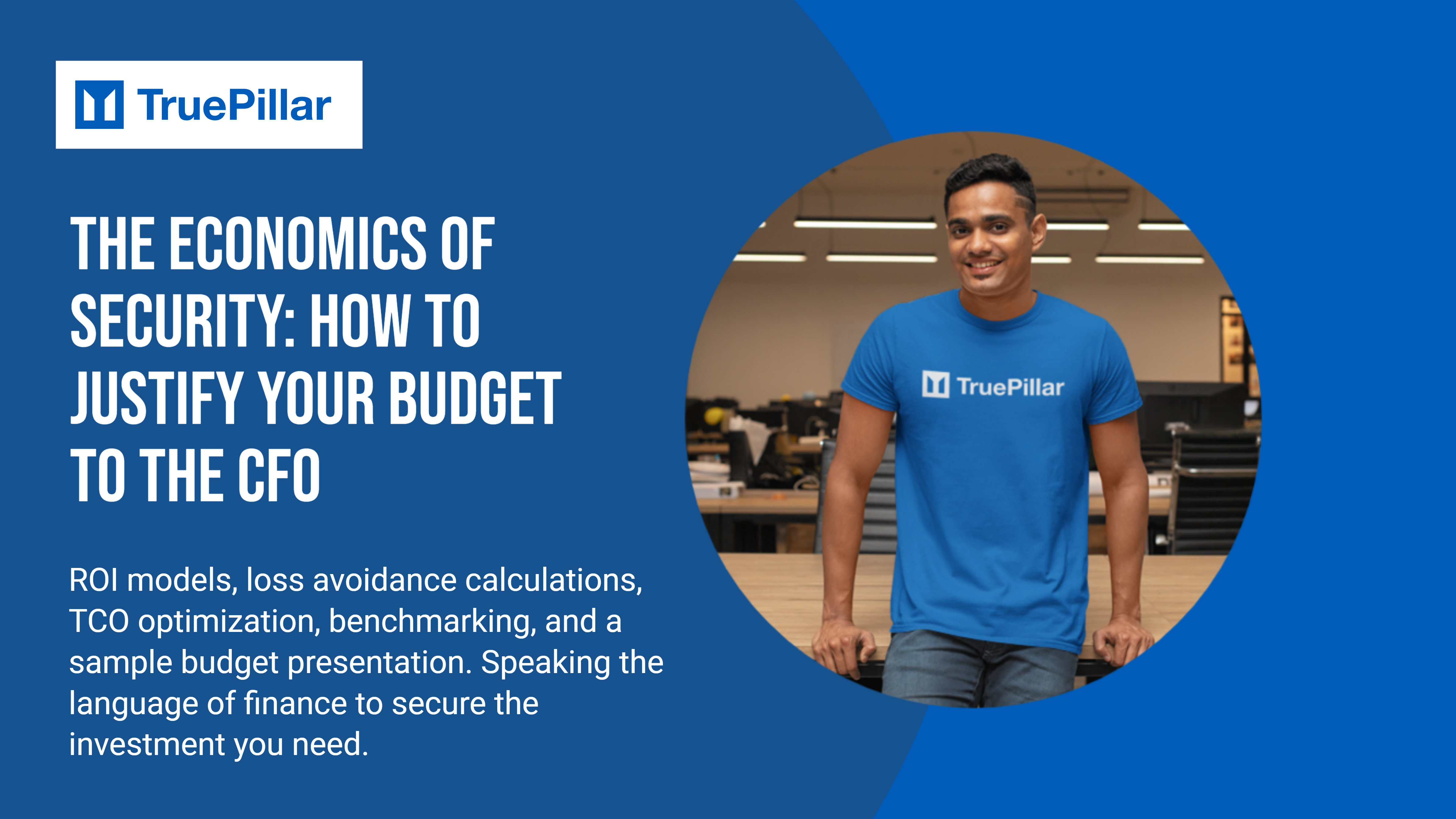The Economics of Security: How to Justify Your Budget to the CFO